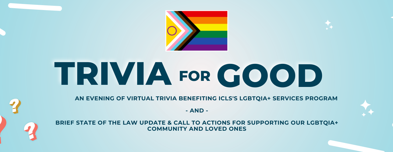 Virtual Trivia Night for Good Benefiting ICLS's LGBTQIA+ Services Program